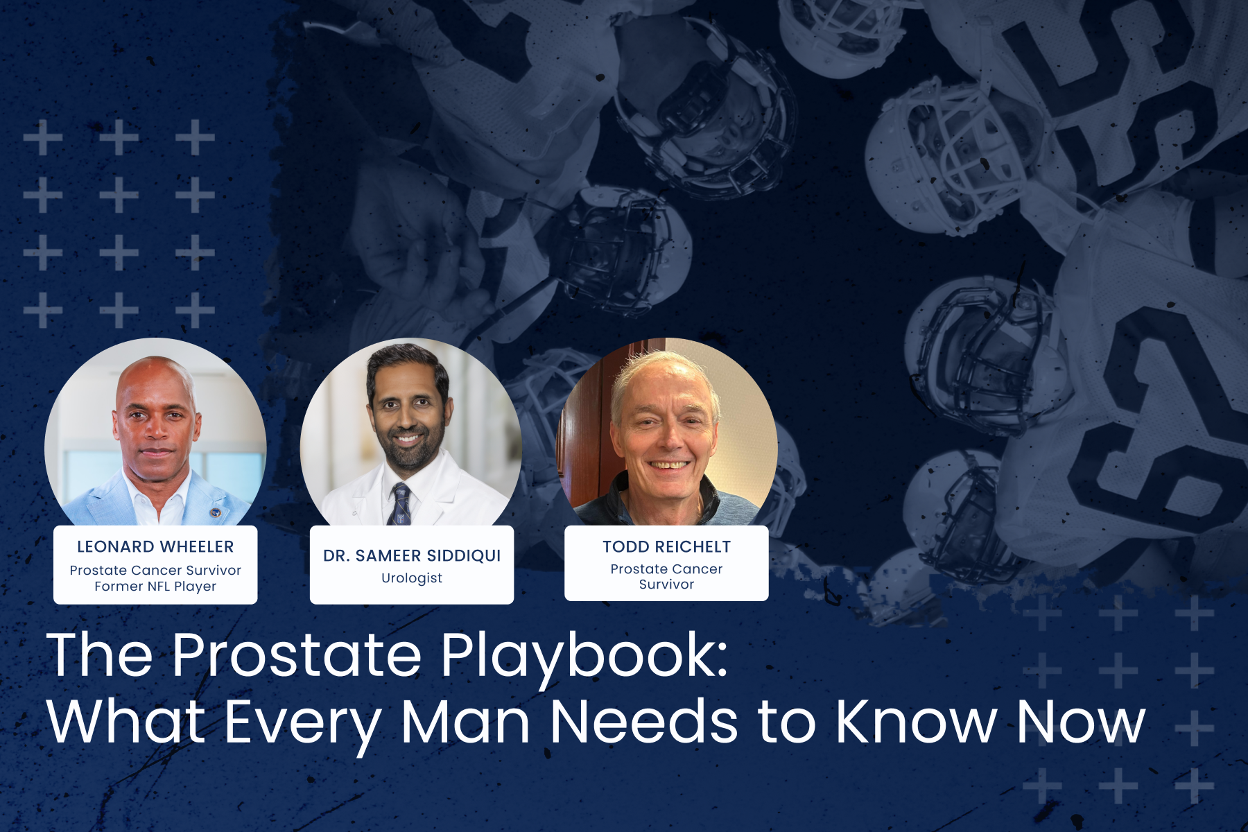 Prostate Disease Webinar: Real Patients, Real Stories.